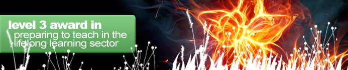 CIEH Preparation to Teach in the Lifelong Learning Sector - Black background with a bright flower made out of fire